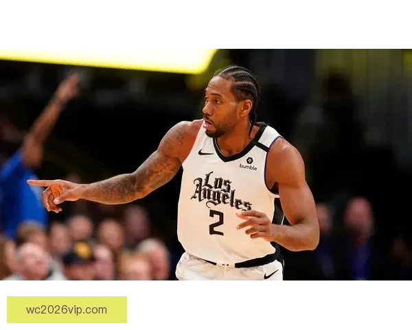 莱昂纳德创历史新纪录 成为30岁以上球员连续50场得分20+首人